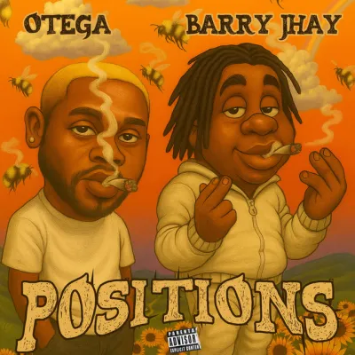 Otega – Positions ft. Barry Jhay Mp3 Download