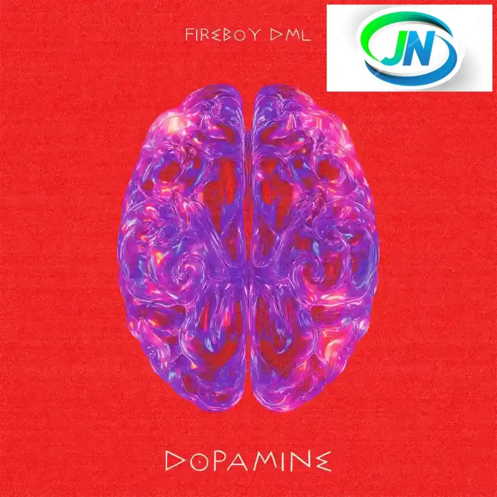 Fireboy DML – Dopamine Mp3 Download