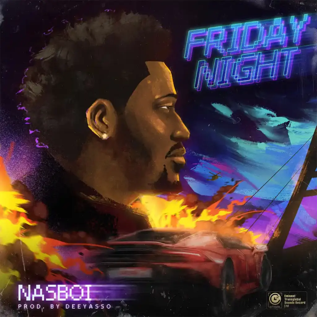 Nasboi – Friday Night Mp3 Download
