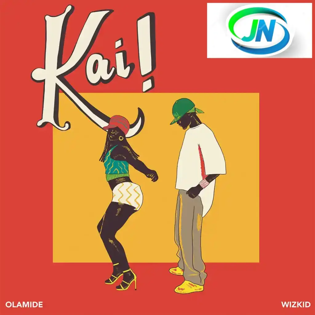 Olamide – Kai! ft. Wizkid Mp3 Download