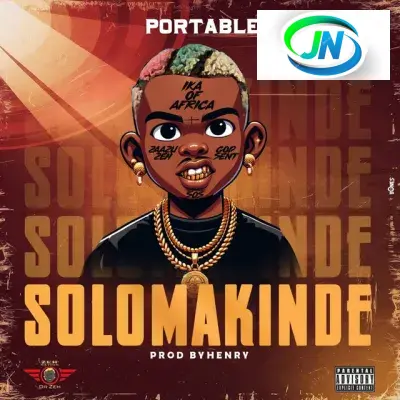 Portable – Solomakinde Mp3 Download