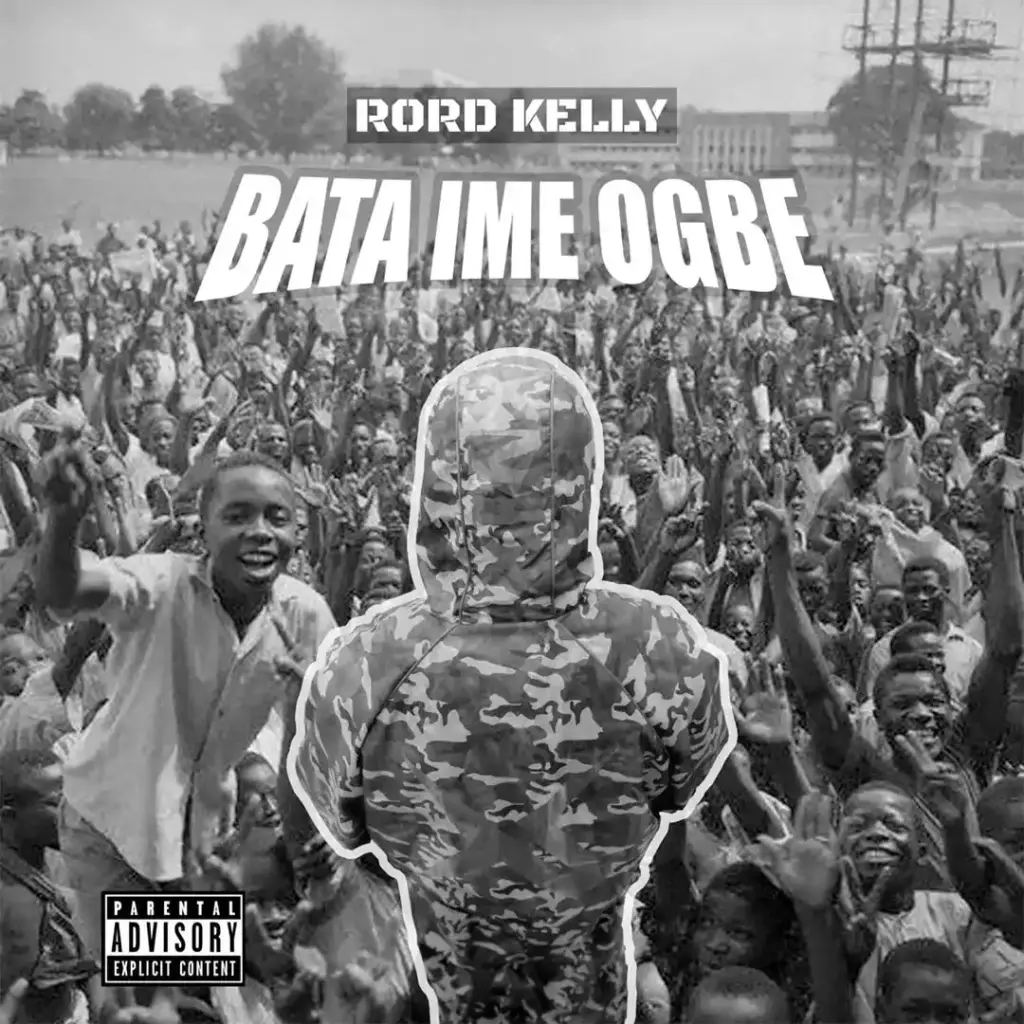 Rord Kelly – Bata Ime Ogbe Mp3 Download