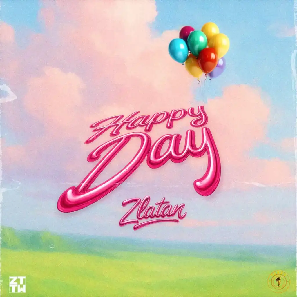 Zlatan – Happy Day Mp3 Download