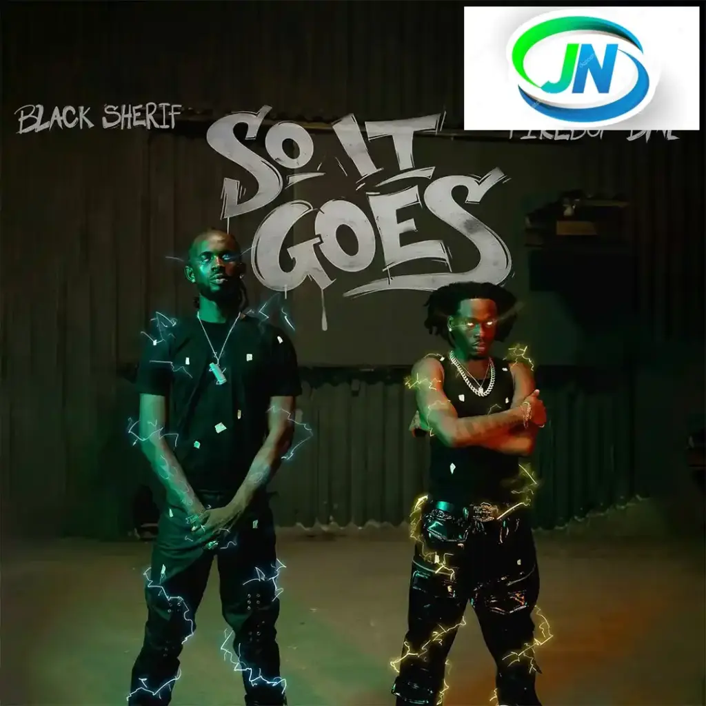Black Sherif – So it Goes ft. Fireboy DML Mp3 Download