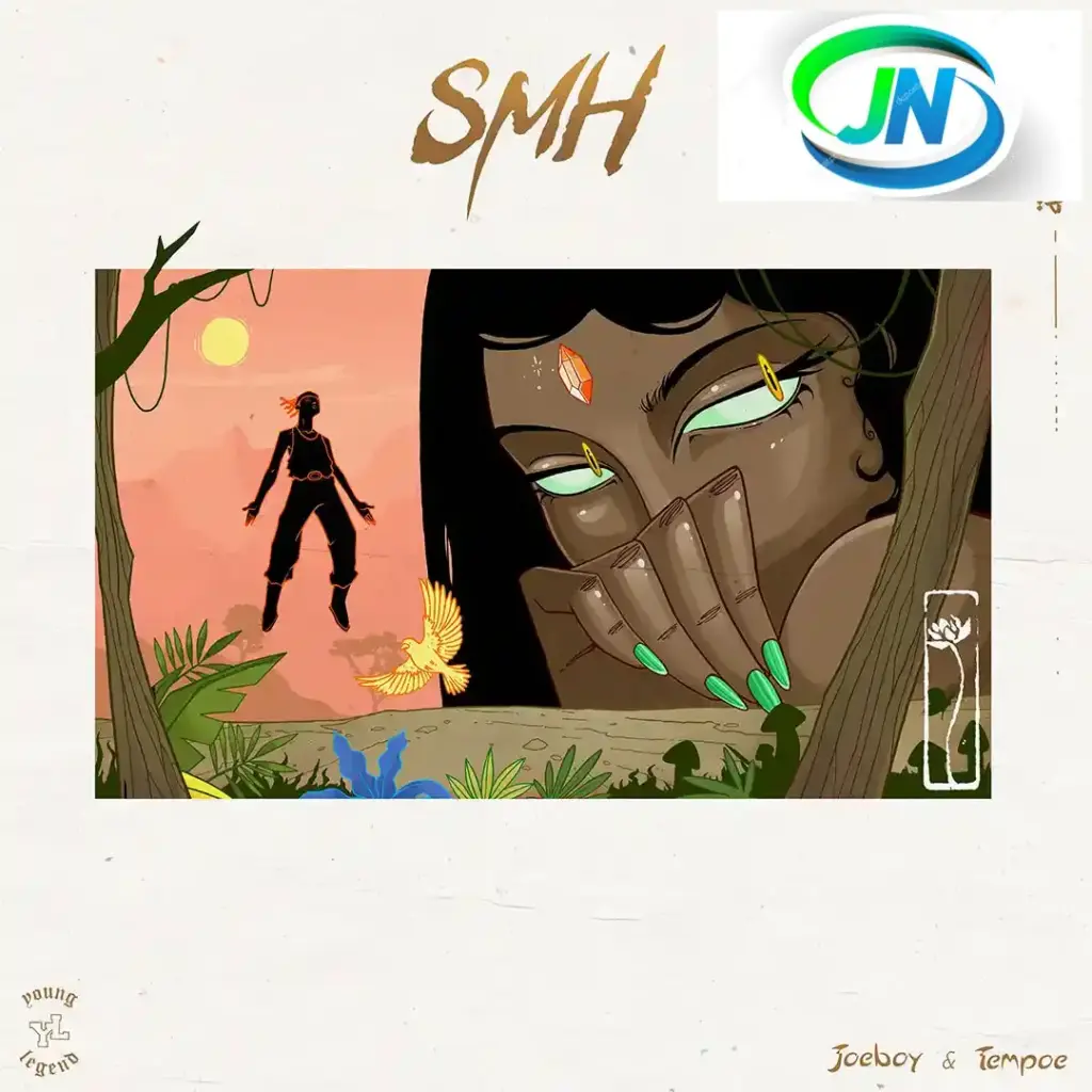 Joeboy – SMH ft. Tempoe Mp3 Download
