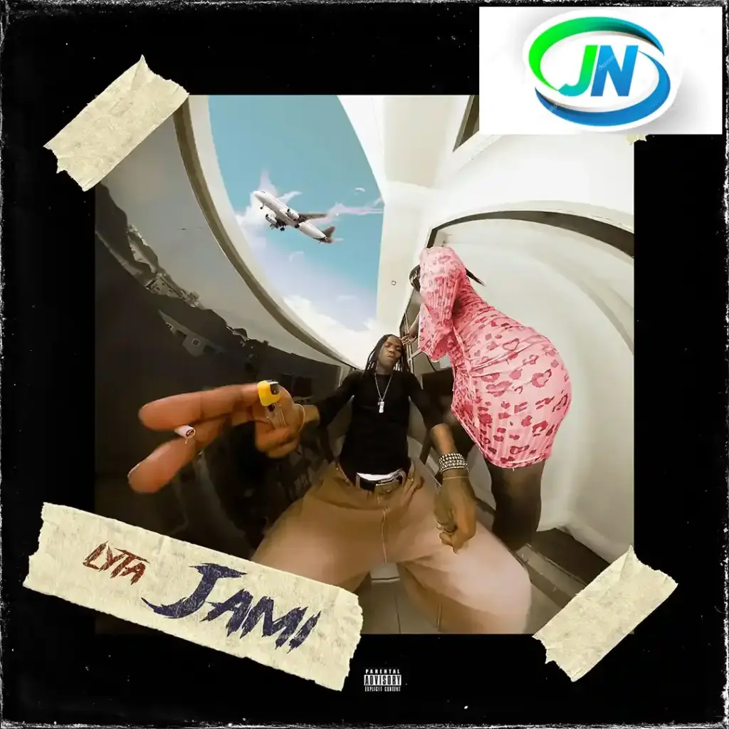 Lyta – Jami Mp3 Download