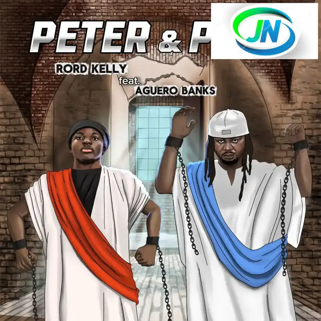 Rord Kelly – Peter & Paul ft. Aguero Banks Mp3 Download