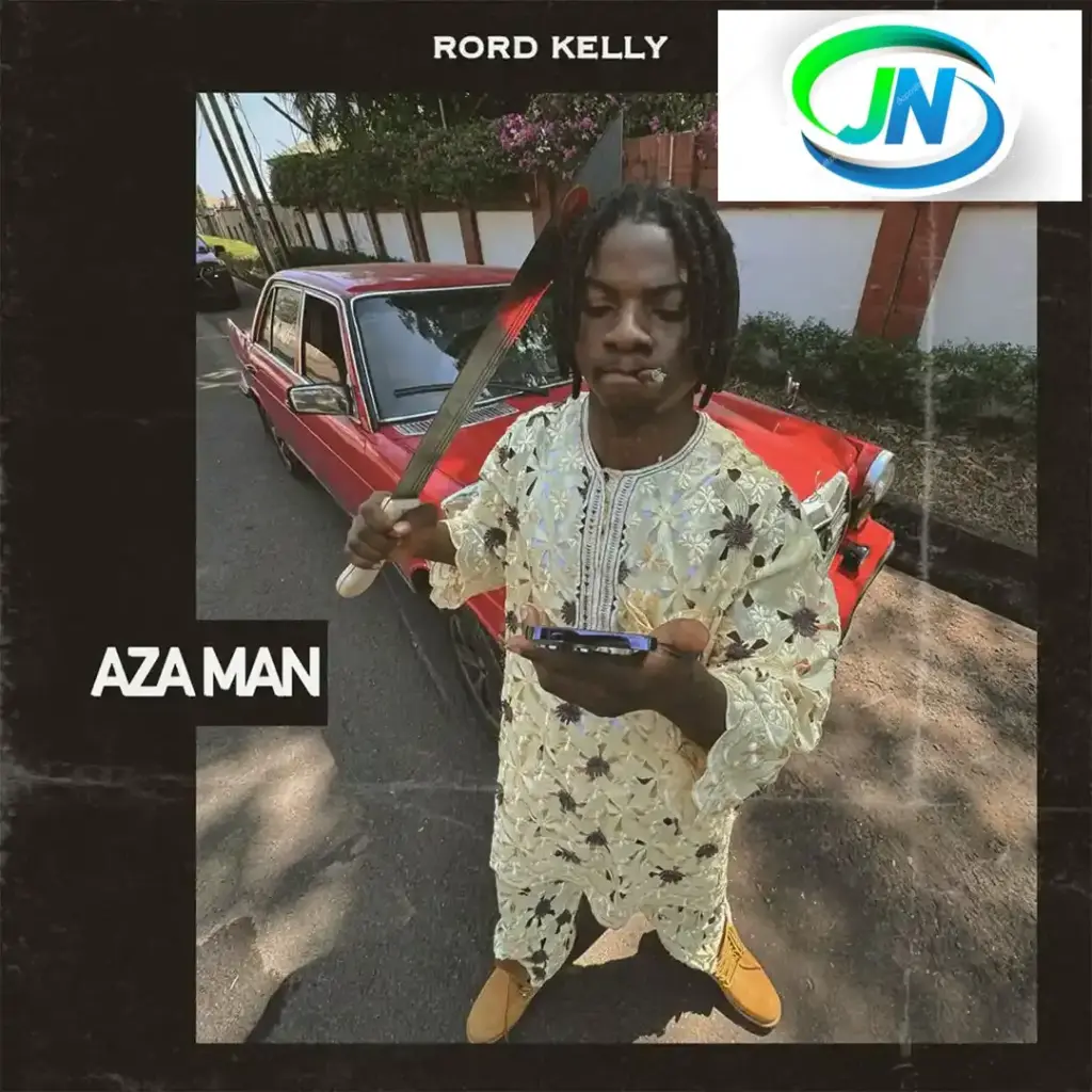 Rord kelly – Aza Man Mp3 Download