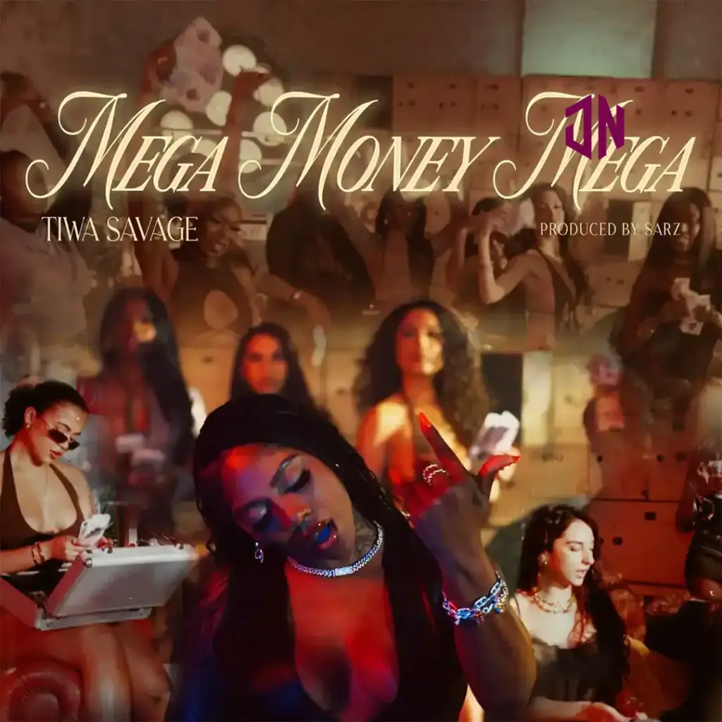 Tiwa Savage – Mega Money Mega Mp3 Download
