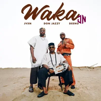 Mavins – Waka ft. Don Jazzy, JVXN, Deeno Mp3 Download