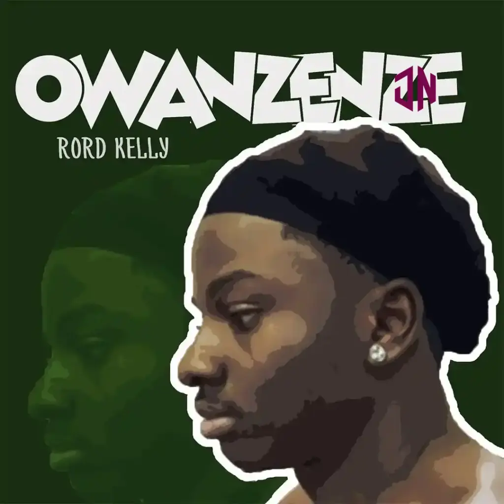 Rord Kelly – Owanzenze Mp3 Download