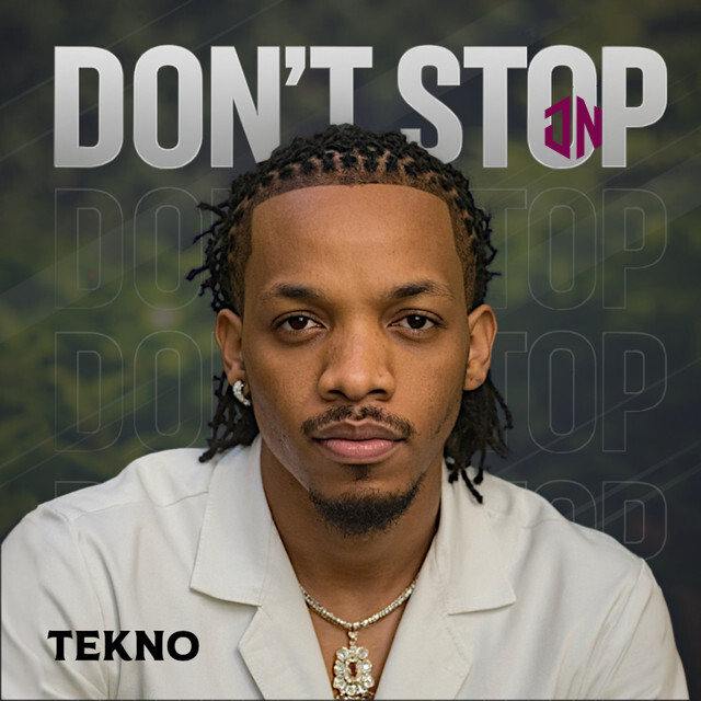Tekno – Don’t Stop Mp3 Download