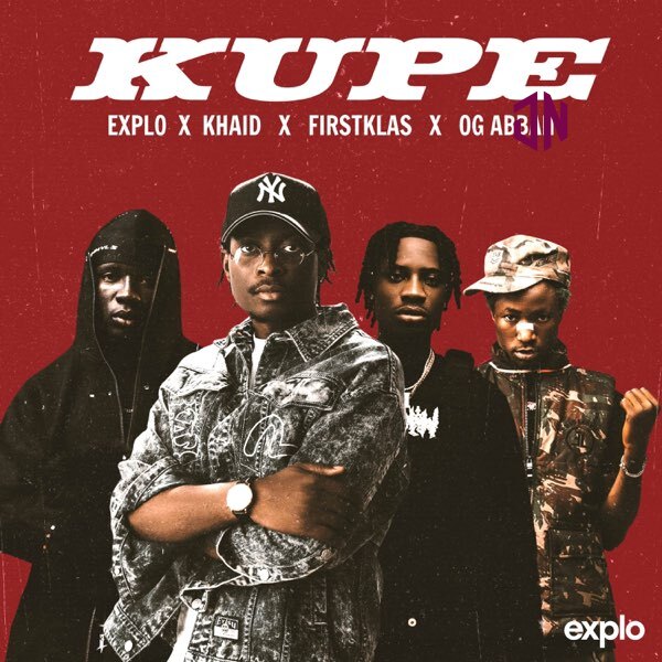 Khaid – Kupe Ft. Explo, OG Abbah &. Firstklaz Mp3 Download