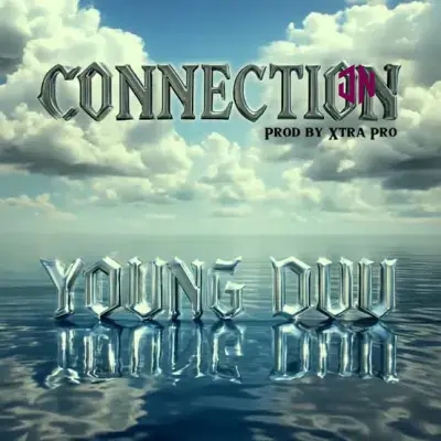 Young Duu – Connection Mp3 Download