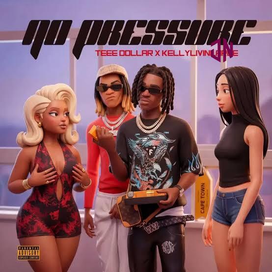Teee Dollar – No Pressure ft. Kellylivinglarge Mp3 Download