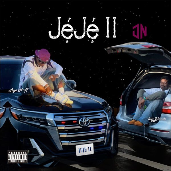 Boyblandi – JEJE II ft. Ayo Maff Mp3 Download