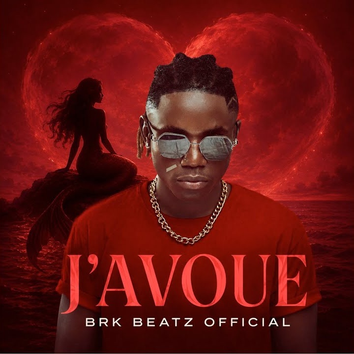 Brk Beatz Official – J'avoue by Brk Beatz Official