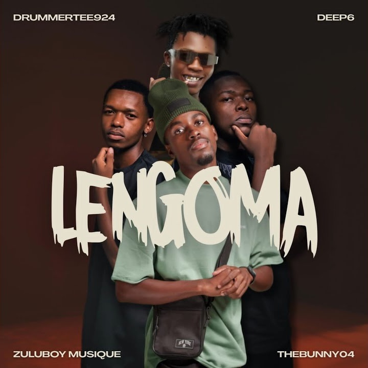 DrummeRTee924 – Lengoma ft. ZuluBoy Musique, Deep6 & TheBunny04 by DrummeRTee924, ZuluBoy Musique, Deep6, TheBunny04
