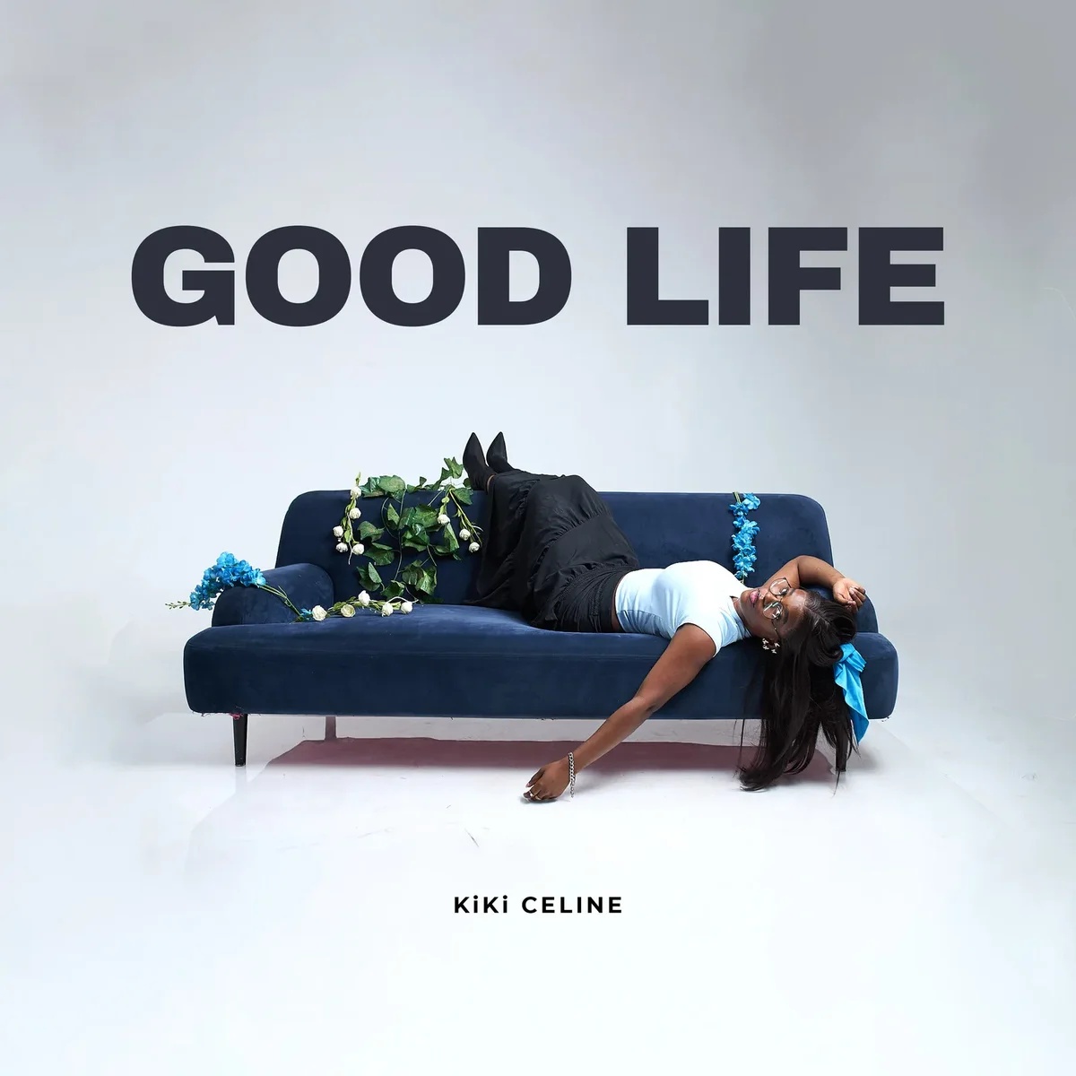 Ki – Ki Celine – Good Life by Ki - Ki Celine