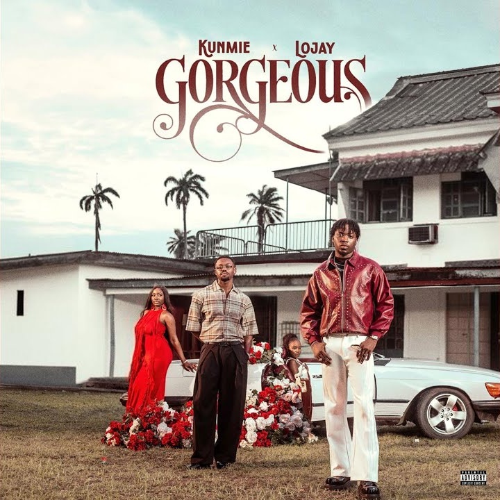 Kunmie – Gorgeous ft. Lojay by Kunmie, Lojay