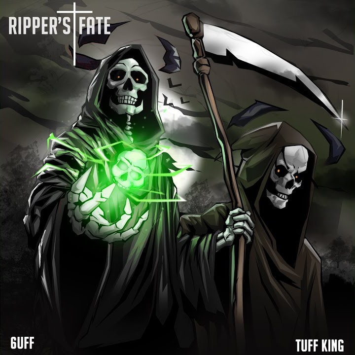 6uff – Ripper's Fate ft. Tuff King