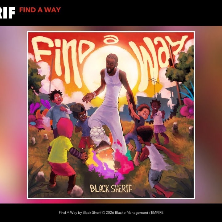 Black Sherif – Find A Way
