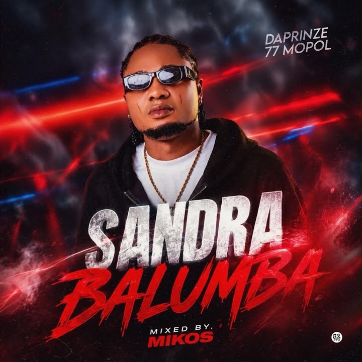 Daprinze 77 Mopol – SANDRA BALUMBA by Daprinze 77 Mopol Mp3 Download