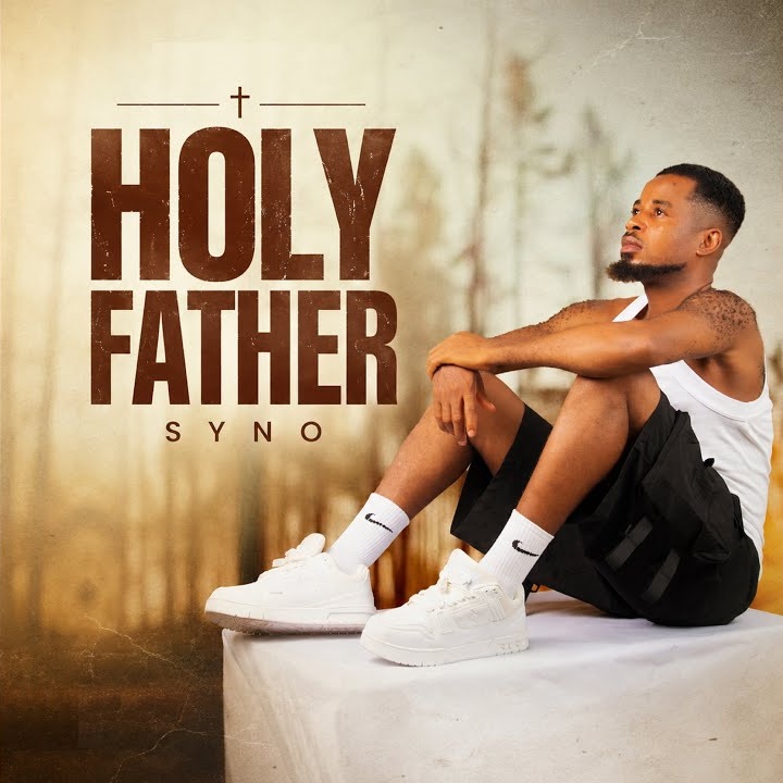 Syno – HOLY FATHER by Syno