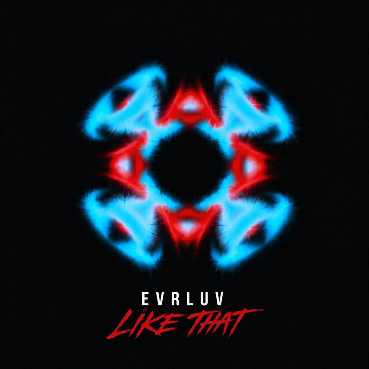 LIKE THAT by EVRLUV Mp3 Download
