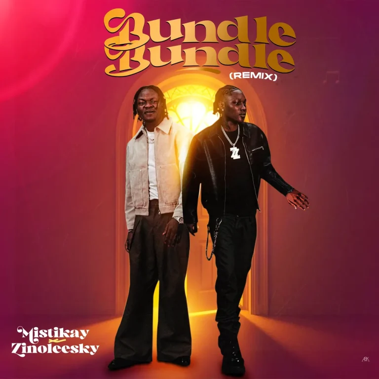 Bundle Bundle (Remix) by Zinoleesky ft. Mistikay Mp3 Download